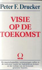 Visie op de toekomst 9789060576540 Drucker, Verzenden, Gelezen, Drucker