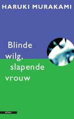Blinde Wilg Slapende Vrouw 9789045000848, Boeken, Zo goed als nieuw