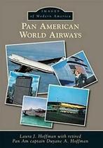 Pan American World Airways (Images of Modern America)., Zo goed als nieuw, Laura Jean Hoffman, Verzenden