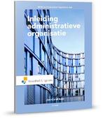 Inleiding administratieve organisatie / Leerboek, Verzenden, Zo goed als nieuw, Jan-Carel Bast