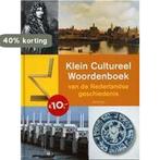 Klein Cultureel Woordenboek Van De Nederlandse Geschiedenis, Boeken, Verzenden, Gelezen, J.A.F. de Jongste
