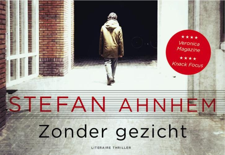 Zonder gezicht / Fabian Risk / 1 9789049805937 Stefan Ahnhem, Boeken, Thrillers, Zo goed als nieuw, Verzenden