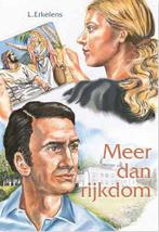 Meer dan rijkdom 9789033608834 L. Erkelens, Boeken, Godsdienst en Theologie, Verzenden, Gelezen, L. Erkelens