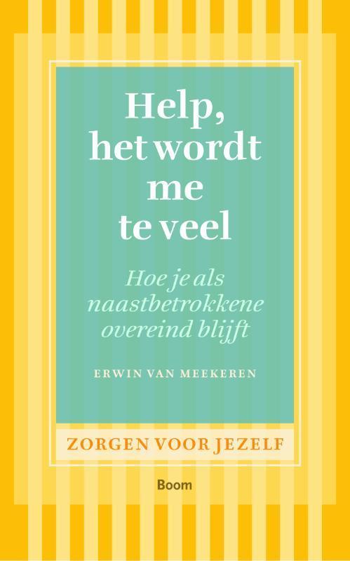Help, het wordt me te veel / Zorgen voor jezelf, Boeken, Psychologie, Gelezen, Verzenden