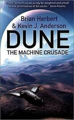 Machine Crusade: Legends of Dune (Legends of Dune 2) ..., Boeken, Gelezen, Brian Herbert, Verzenden