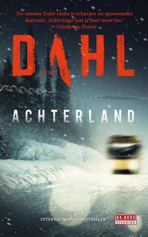 Achterland / Berger & Blom / 2 9789044537741 Arne Dahl, Boeken, Thrillers, Zo goed als nieuw, Verzenden