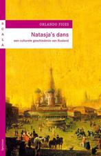 Natasjas dans / Scala 9789049102739 Orlando Figes, Boeken, Geschiedenis | Wereld, Verzenden, Zo goed als nieuw, Orlando Figes
