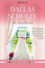De invalbruid / HQN Roman / 101 9789034756947 Dallas Schulze, Boeken, Verzenden, Zo goed als nieuw, Dallas Schulze