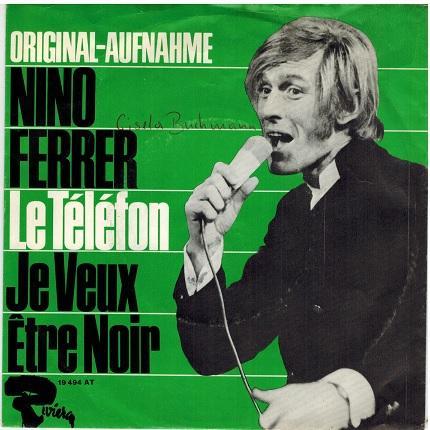 Single vinyl / 7 inch - Nino Ferrer - Le Telefon / Je Veu..., Cd's en Dvd's, Vinyl Singles, Zo goed als nieuw, Verzenden