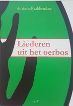 Adriaan Krabbendam - Liederen van het oerbos 9789079993253, Gelezen, Adriaan Krabbendam, Verzenden