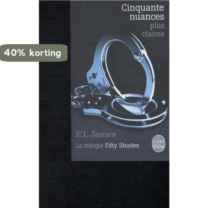 Cinquante nuances plus claires 9782253176527 E L James, Boeken, Taal | Frans, Gelezen, Verzenden