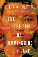The Tea Girl of Hummingbird Lane A Novel 9781501154836, Verzenden, Gelezen, Lisa See