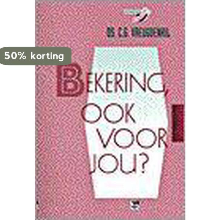 Bekering, ook voor jou? / Jongerenperspectief 9789050304689, Boeken, Godsdienst en Theologie, Gelezen, Verzenden
