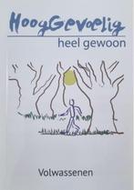 Hooggevoelig heel gewoon / Volwassenen 9789081949729, Boeken, Verzenden, Zo goed als nieuw, Jaqueline Pama-Mol
