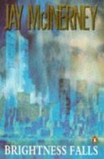 Brightness falls by Jay McInerney (Paperback) softback), Gelezen, Jay Mcinerney, Verzenden