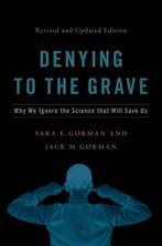9780197547458 Denying to the Grave Sara E. Gorman, Verzenden, Nieuw, Sara E. Gorman