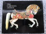 The carousel animal (kermispaarden), Boeken, Gelezen, Tobin Fraley & Gary Sinick, Verzenden, Overige onderwerpen