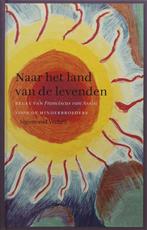 Naar het land van de levenden 9789056252410 S. Verheij, Boeken, Verzenden, Zo goed als nieuw, S. Verheij