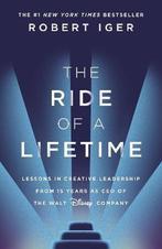 9781787630468 The Ride of a Lifetime | Tweedehands, Boeken, Verzenden, Zo goed als nieuw, Robert Iger
