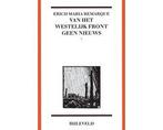 Boek Van het westelijk front geen nieuws 9789061317555, Boeken, Verzenden, Zo goed als nieuw