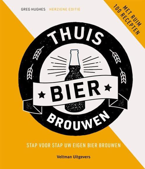 Thuis bier brouwen 9789048319923 Greg Hughes, Boeken, Kookboeken, Zo goed als nieuw, Verzenden