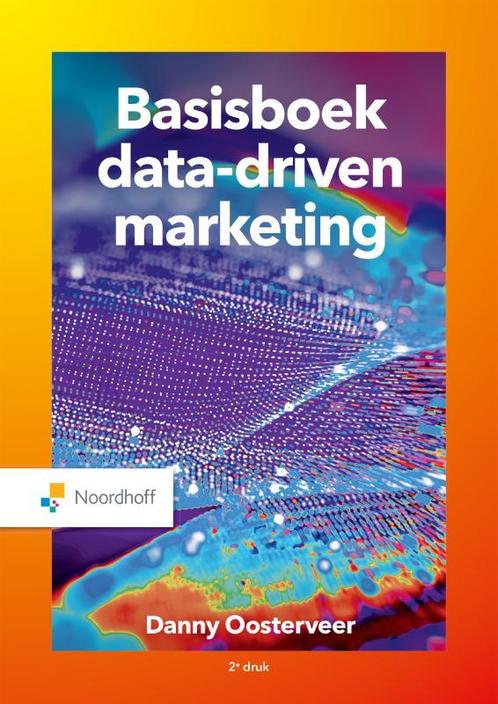 Basisboek data driven marketing 9789001078485, Boeken, Wetenschap, Gelezen, Verzenden