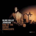cd - Blind Willie Johnson - King Of The Guitar Evangelists, Verzenden, Zo goed als nieuw