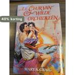 Geur van wilde orchideeen 9789068791341 Craig, Boeken, Verzenden, Gelezen, Craig