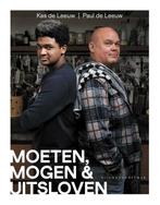 9789038810843 Moeten, mogen  uitsloven | Tweedehands, Verzenden, Zo goed als nieuw, Paul de Leeuw