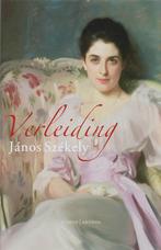 Verleiding 9789041412096 J. Szèkely, Verzenden, Gelezen, J. Szèkely