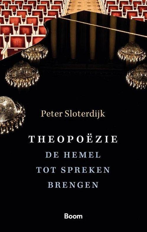 Theopoëzie - Peter Sloterdijk - 9789024433360 - Paperback, Boeken, Filosofie, Verzenden
