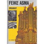 Feike Asma, Organist 9789033603112 Verbeek, Verzenden, Gelezen, Verbeek