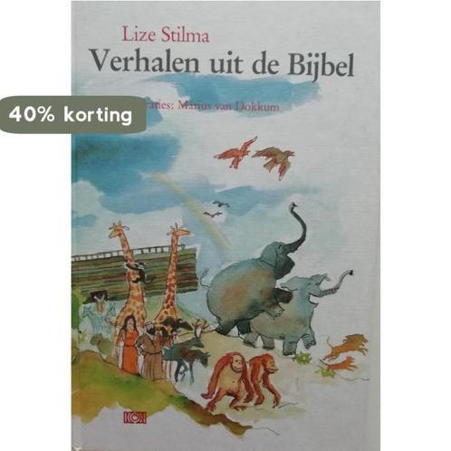 Verhalen uit de bijbel 9789024253739 Lize Stilma, Boeken, Godsdienst en Theologie, Gelezen, Verzenden