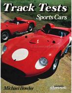 TRACK TESTS SPORTS CARS (THOROUGBRED CLASSIC CARS), Nieuw, Author