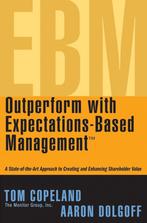 Outperform with Expectations-Based Management 9780471738756, Tom Copeland, Aaron Dolgoff, Gelezen, Verzenden