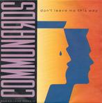 Single - Communards With Sarah Jane Morris - Don&apos;t Leav, Cd's en Dvd's, Vinyl | Pop, Verzenden, Nieuw in verpakking