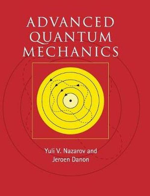 9780521761505 Advanced Quantum Mechanics, Boeken, Studieboeken en Cursussen, Nieuw, Verzenden