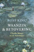 Waanzin en betovering 9789023436690 Ross King, Boeken, Gelezen, Ross King, Verzenden