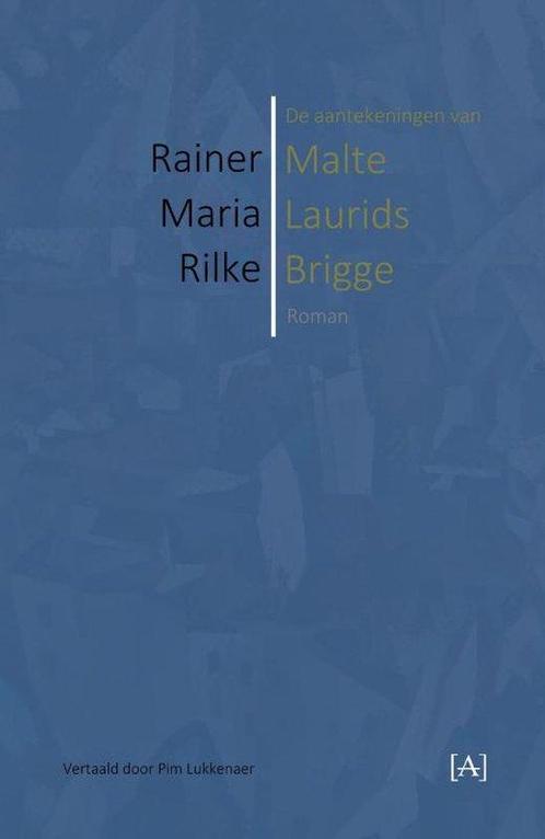 9789491618703 De aantekeningen van Malte Laurids Brigge, Boeken, Romans, Nieuw, Verzenden