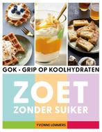 Grip op koolhydraten - zoet zonder suiker - 9789043931441, Boeken, Kookboeken, Nieuw, Ophalen of Verzenden, Yvonne Lemmers, Europa