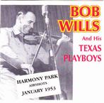 cd - Bob Wills &amp; His Texas Playboys - Harmony Park Ai..., Verzenden, Zo goed als nieuw