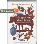 Het spek van slager Blom 9789077455081 D. Schouten, Verzenden, Gelezen, D. Schouten