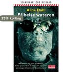 Bijbelse wateren 9789044522624 Arne Dahl, Boeken, Verzenden, Gelezen, Arne Dahl