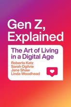 Gen Z, Explained 9780226823966 Roberta Katz, Verzenden, Gelezen, Roberta Katz