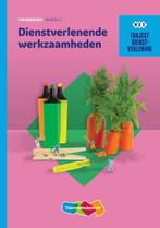 Dienstverlenende werkzaamheden / niveau 2 / Theorieboek /, Boeken, Verzenden, Gelezen, R.F.M. van Midde