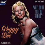 cd - Peggy Lee - Peggy Lee: Why Dont You Do Right?, Cd's en Dvd's, Verzenden, Zo goed als nieuw