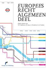 Europees Recht   Algemeen Deel 9789089521231, Boeken, Verzenden, Zo goed als nieuw