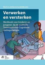 9789036805735 Verwerken en versterken Werkboek voor kinde..., Verzenden, Zo goed als nieuw, Beer  Renee