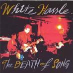 cd - White Hassle - The Death Of Song, Verzenden, Zo goed als nieuw