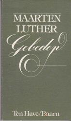 Gebeden 9789025941536 Maarten Luther, Boeken, Gelezen, Maarten Luther, Verzenden
